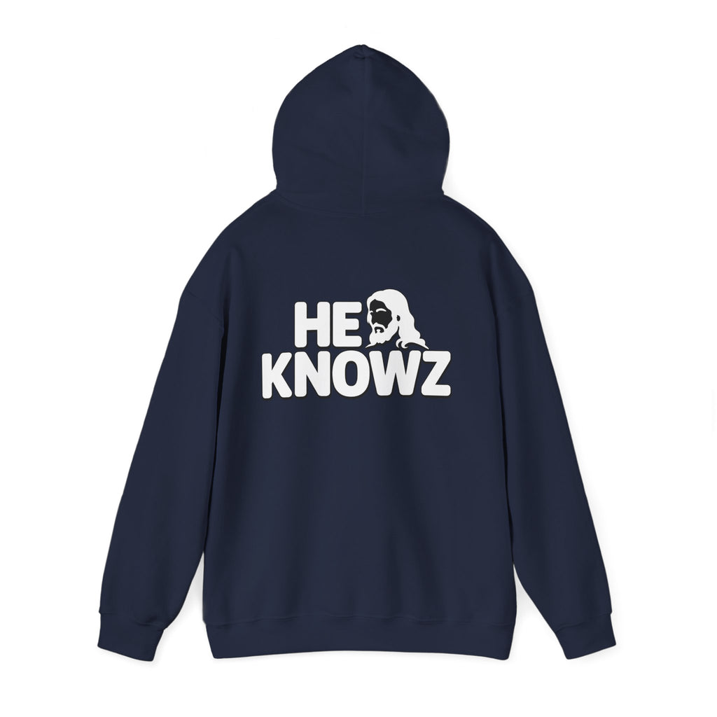 He Knowz Hoodie