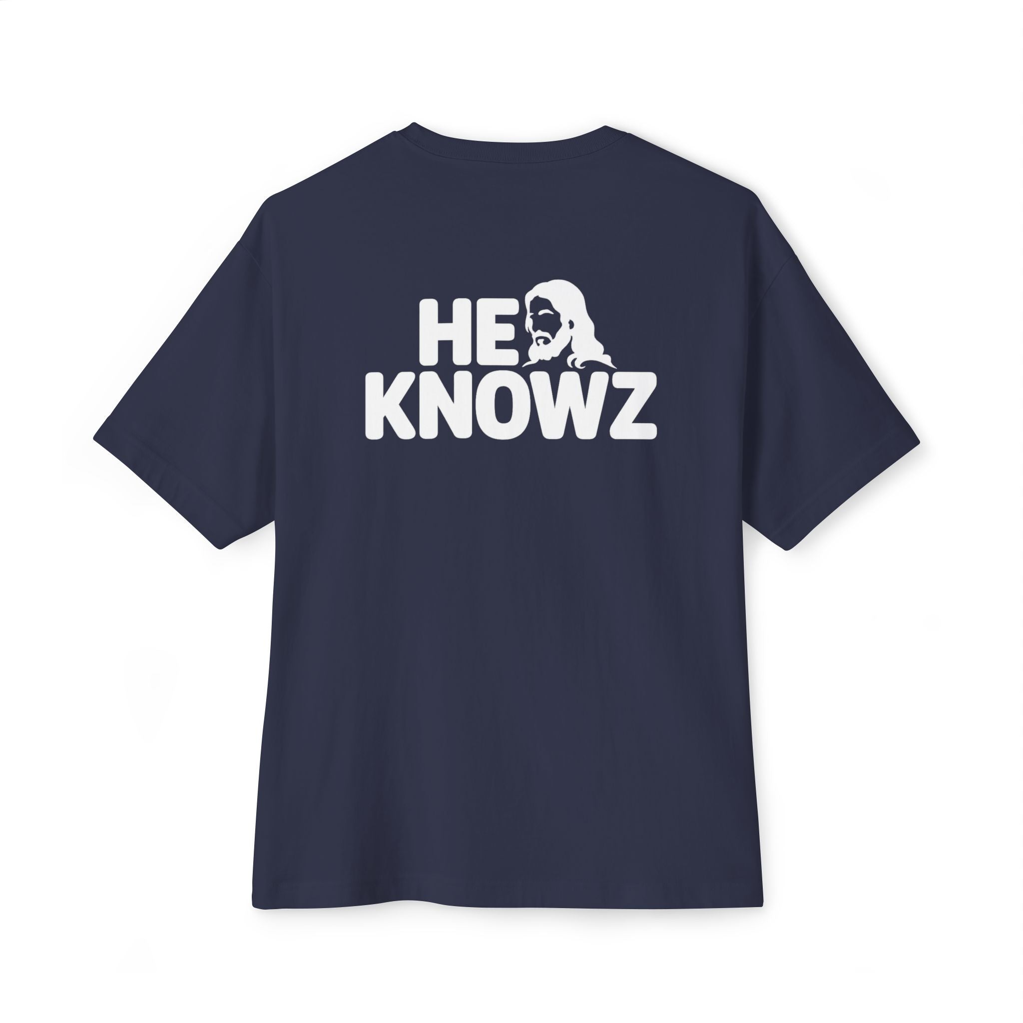 He Knowz Tee